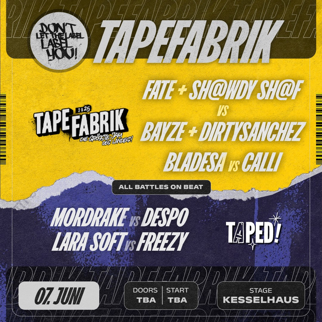TAPEFABRIK + TAPED! 25 | OLDSCHOOL DLTLLY PPV