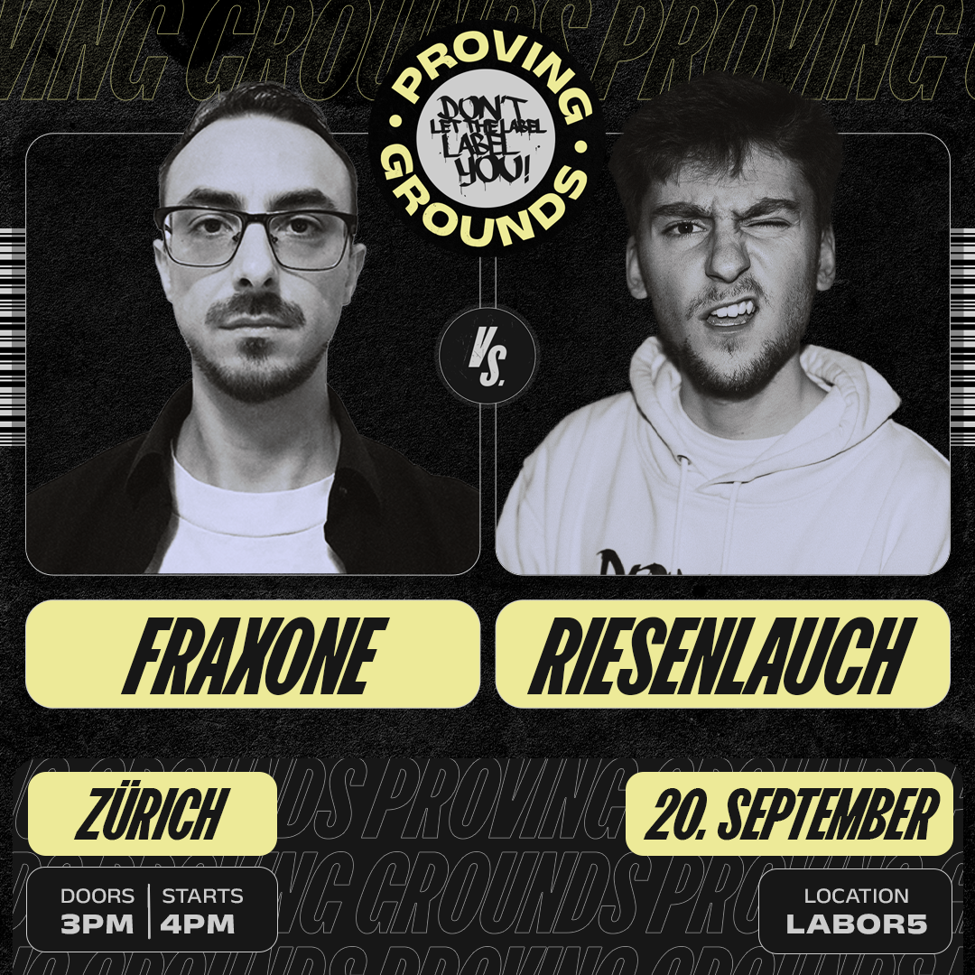 PROVING GROUNDS SCHWEIZ | 20.09. | LABOR5 | ZÜRICH