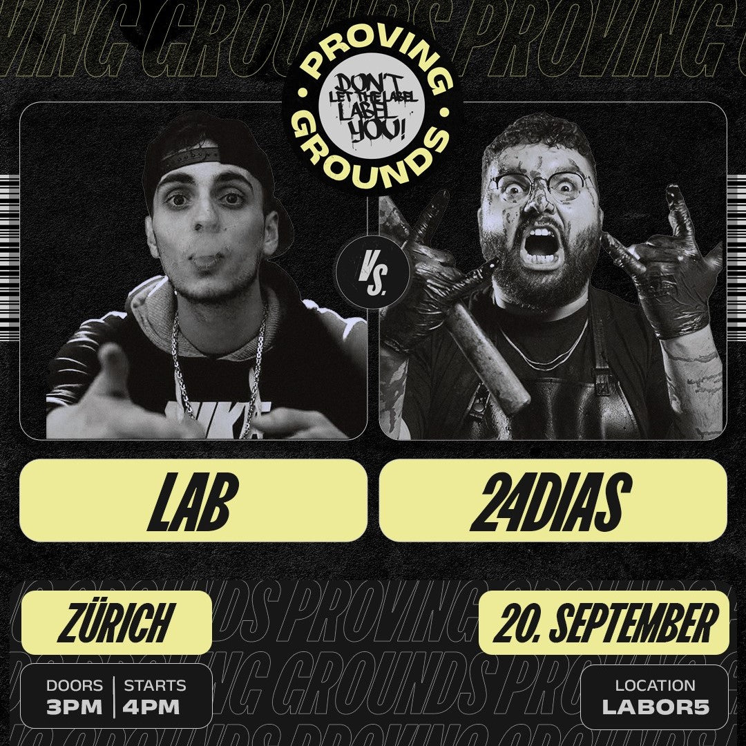 PROVING GROUNDS SCHWEIZ | 20.09. | LABOR5 | ZÜRICH
