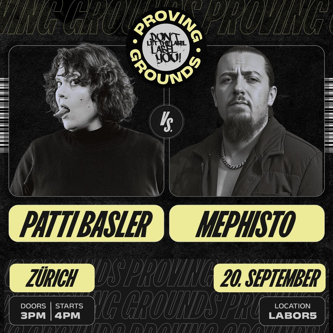 PROVING GROUNDS SCHWEIZ | 20.09. | LABOR5 | ZÜRICH